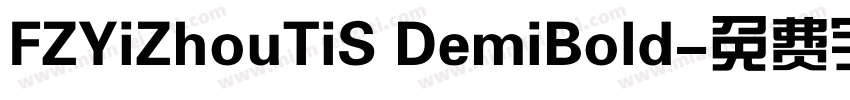 FZYiZhouTiS DemiBold字体转换